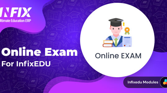 Online Exam Addon | InfixEdu School Management System Software